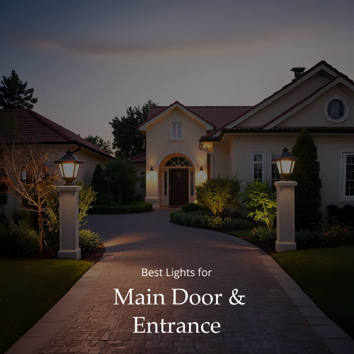 Best Lights for Main Door