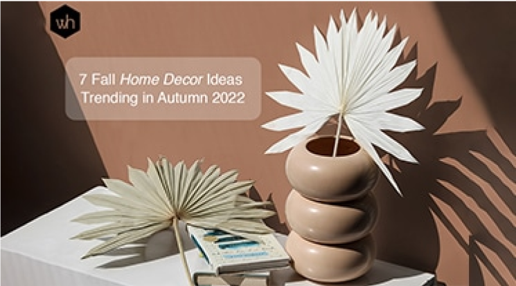 7_Fall_Home_Decor_Ideas_Trending_in_Autumn_2022