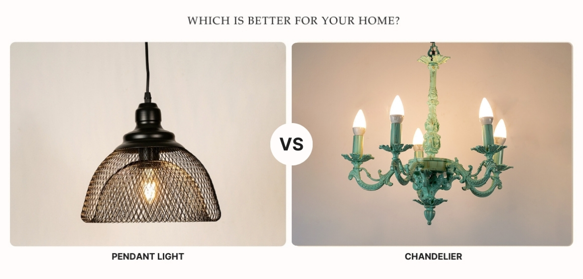 Pendant Light vs Chandelier