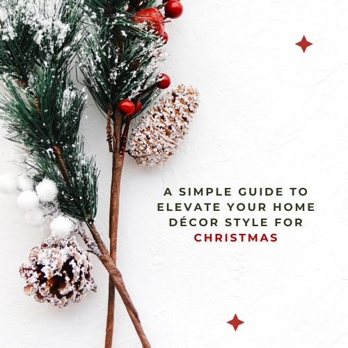 Simple Guide to Elevate Your Christmas