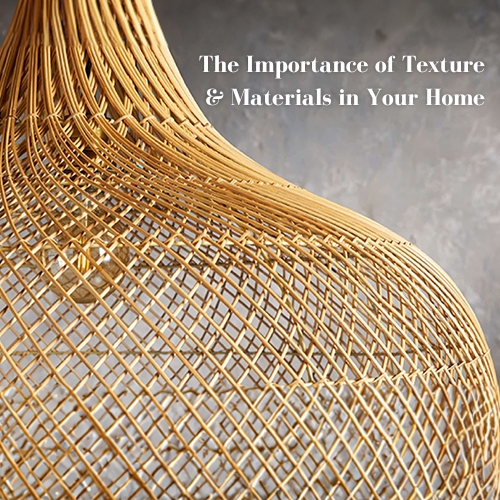 The Importance of Texture Materials in Your Home